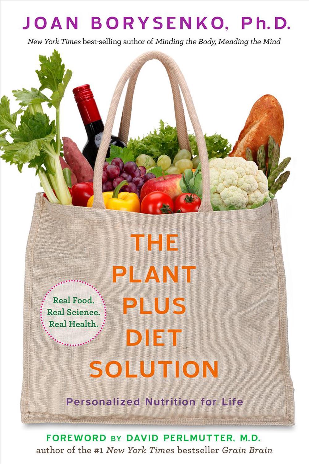 The Plantplus Diet Solution Personalized Nutrition for Life by Joan