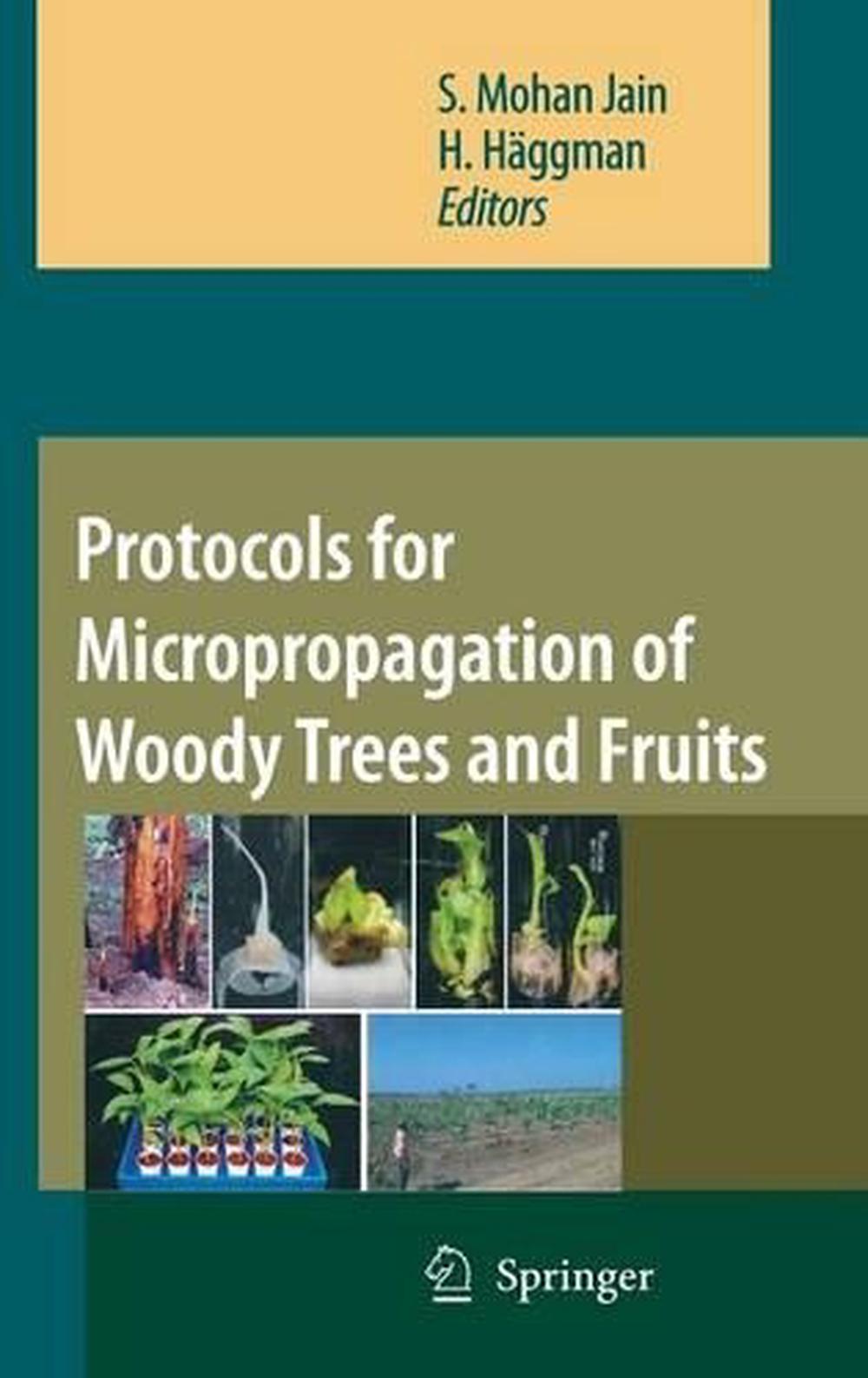 Protocols for Micropropagation of Woody Trees and Fruits (English) Hardcover Boo eBay