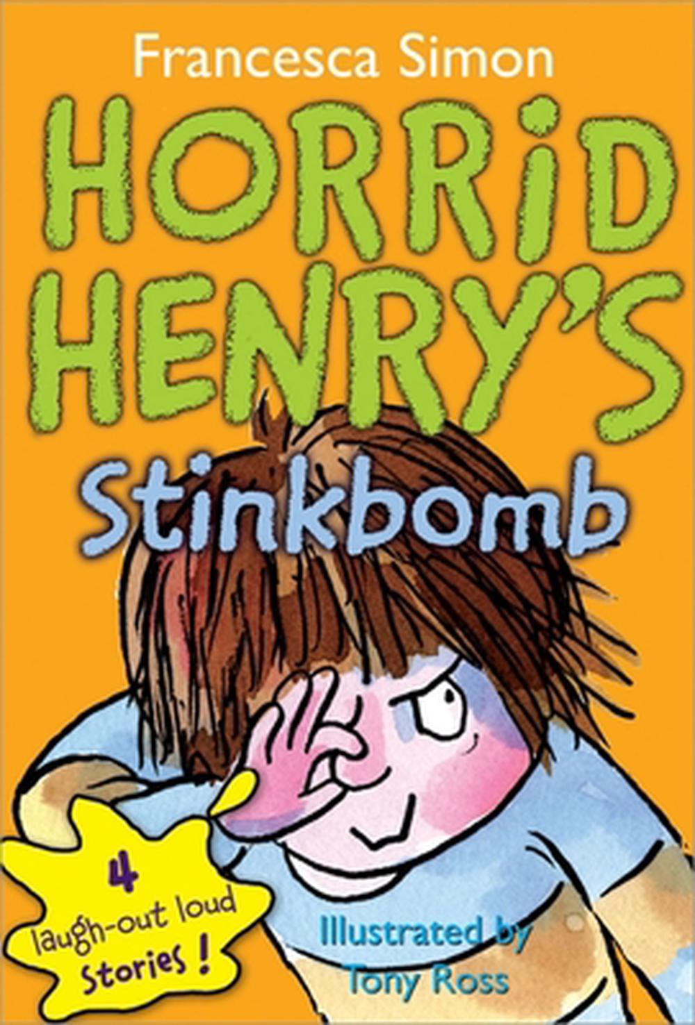 Horrid Henry�s Stinkbomb by Francesca Simon (English
