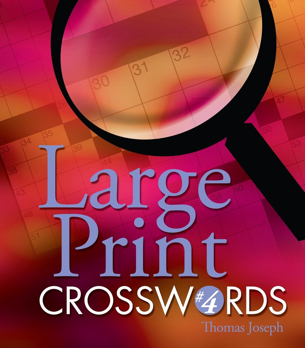 Large Print Crosswords 4 By Thomas Joseph English Spiral Book Free Large Print Crosswords 4 By Thomas Joseph English Spiral Book Free