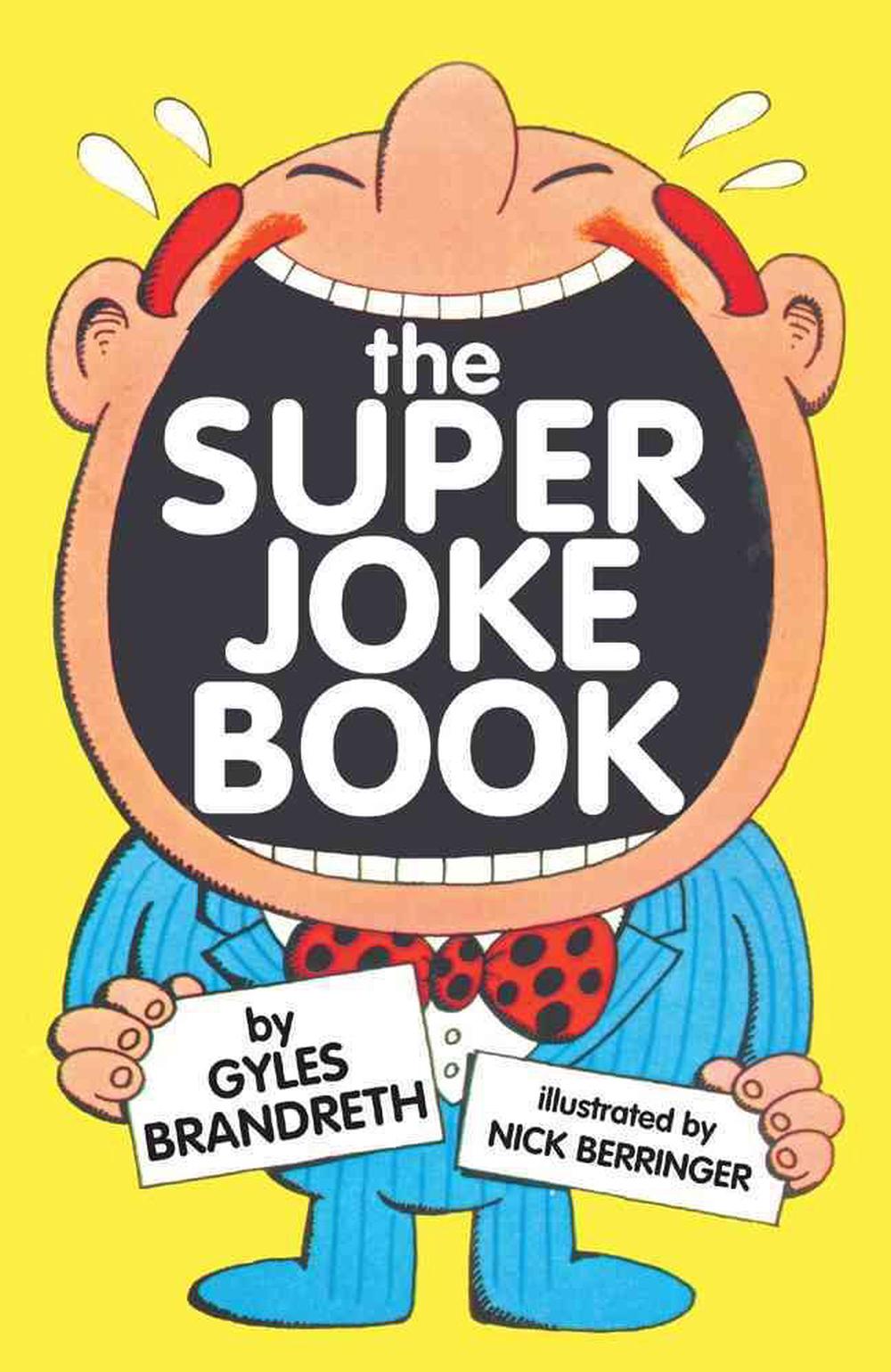The Super Joke Book By Gyles Brandreth English Paperback Book Free Shipping 9781402747137 Ebay