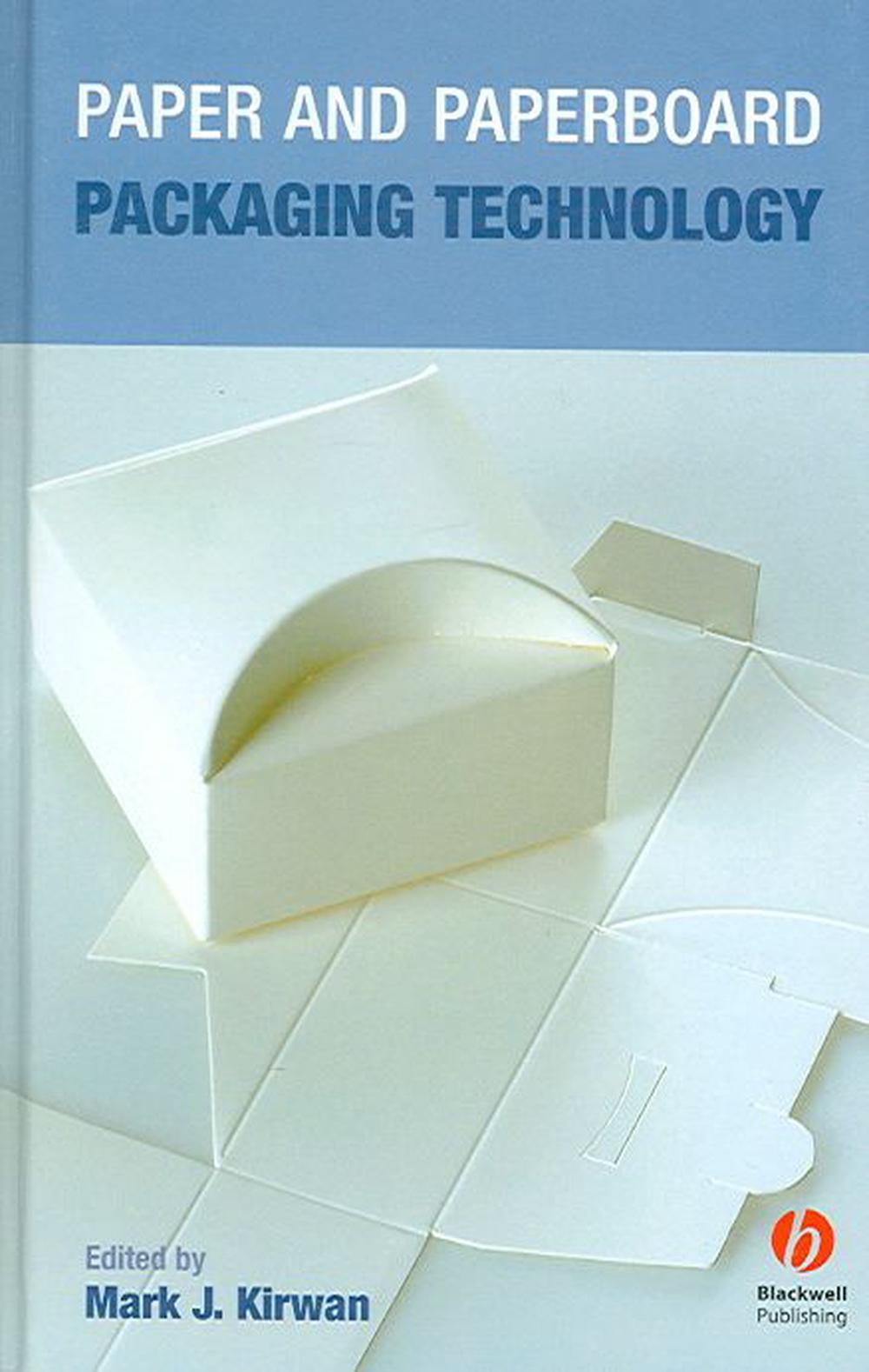 Paper and Paperboard Packaging Technology by Mark J. Kirwan (English) Hardcover 9781405125031 eBay