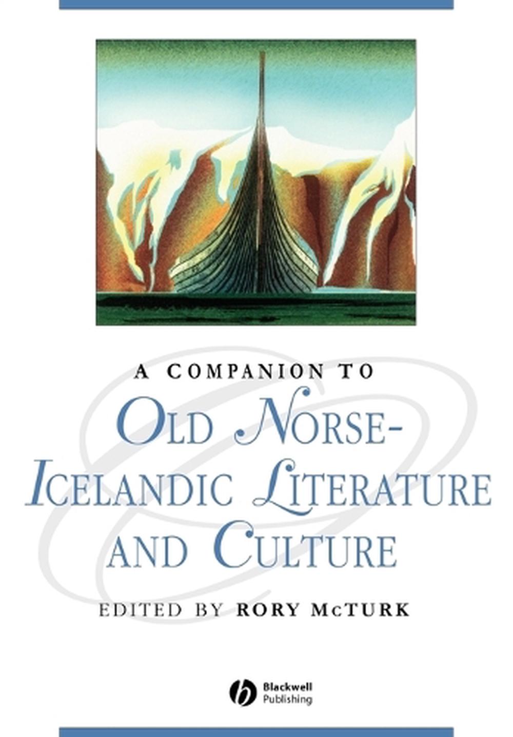A Companion to Old NorseIcelandic Literature and Culture by Rory