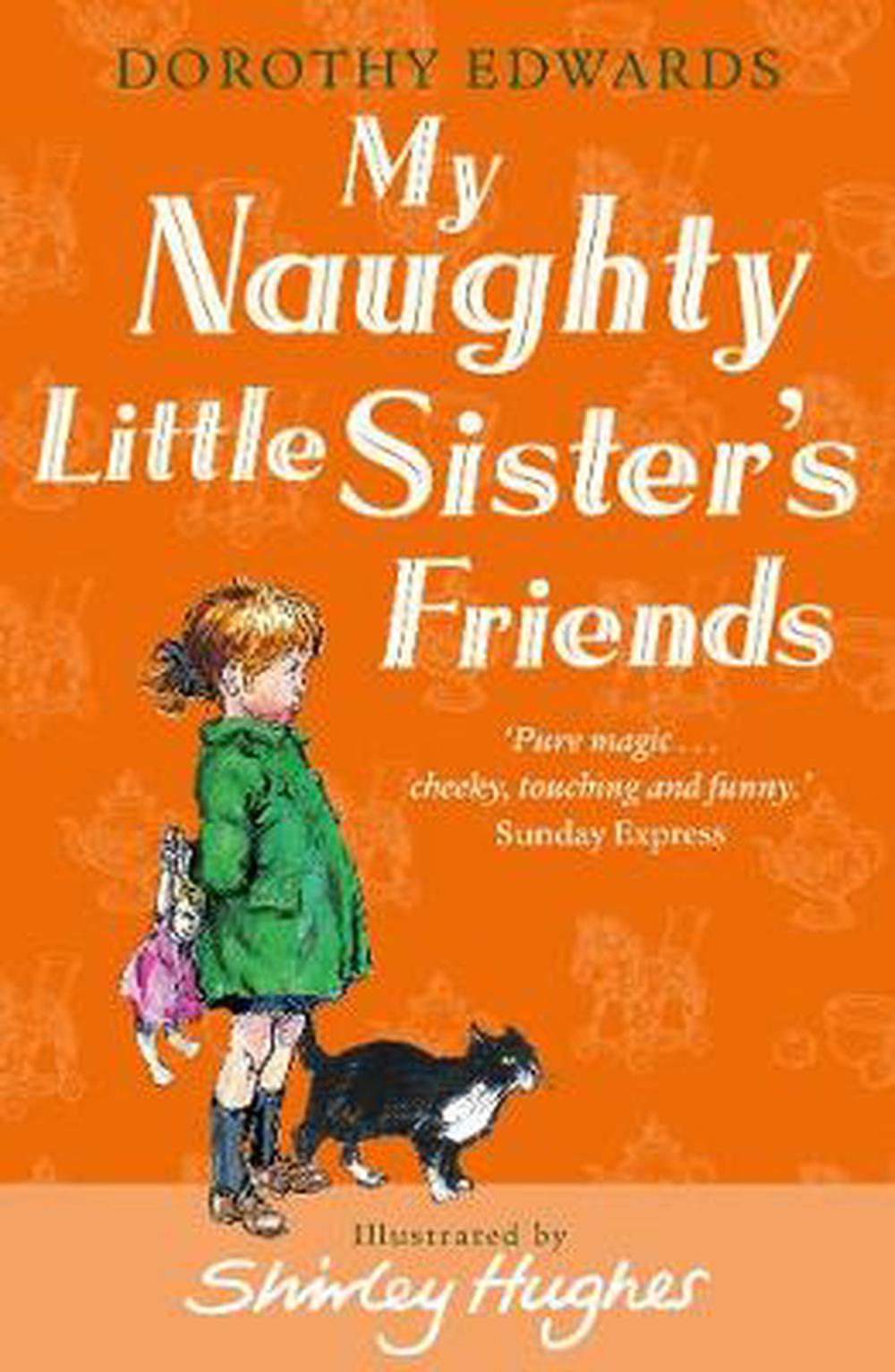 My Naughty Little Sisters Friends By Dorothy Edwards English 