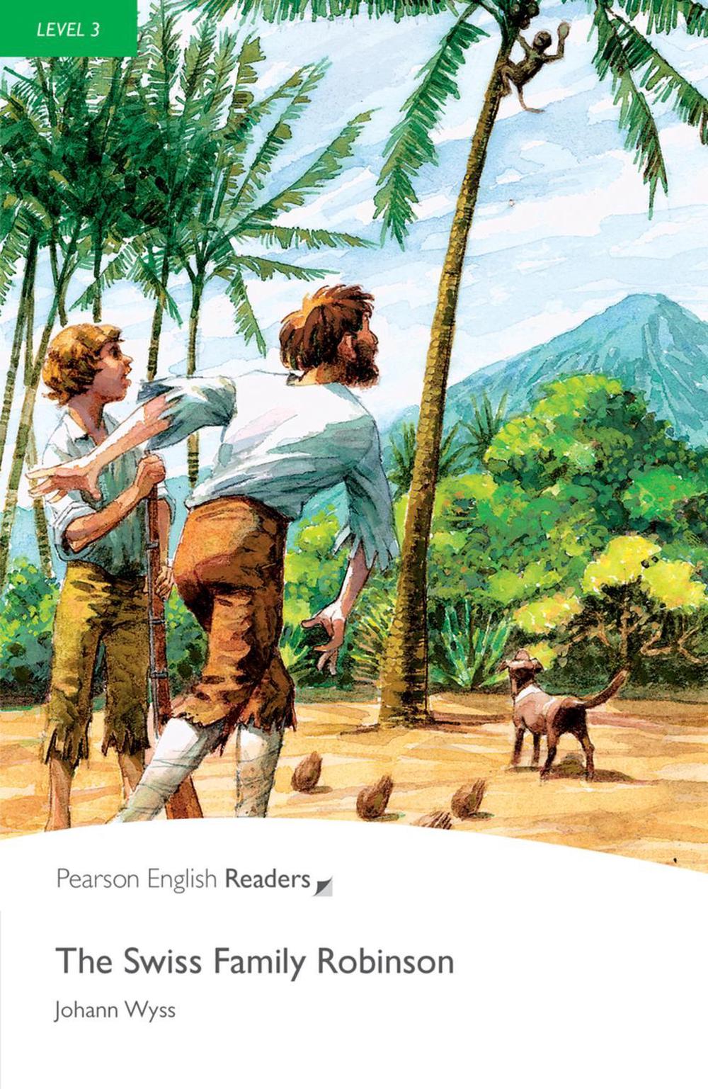 Level 3 The Swiss Family Robinson by Johann Wyss (English) Paperback