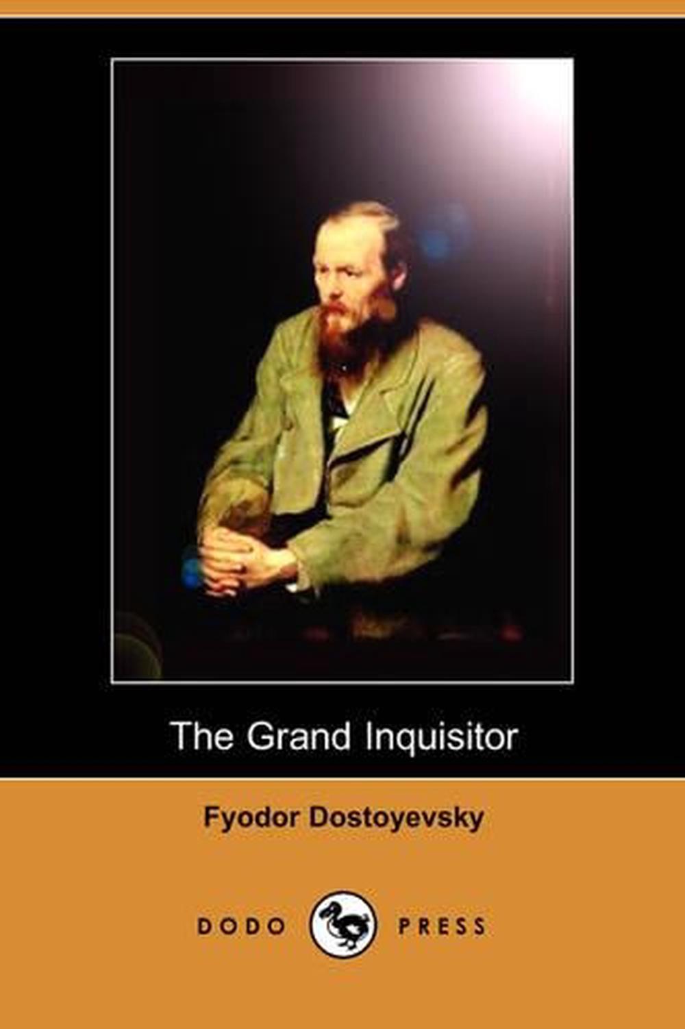 the grand inquisitor by fyodor dostoyevsky