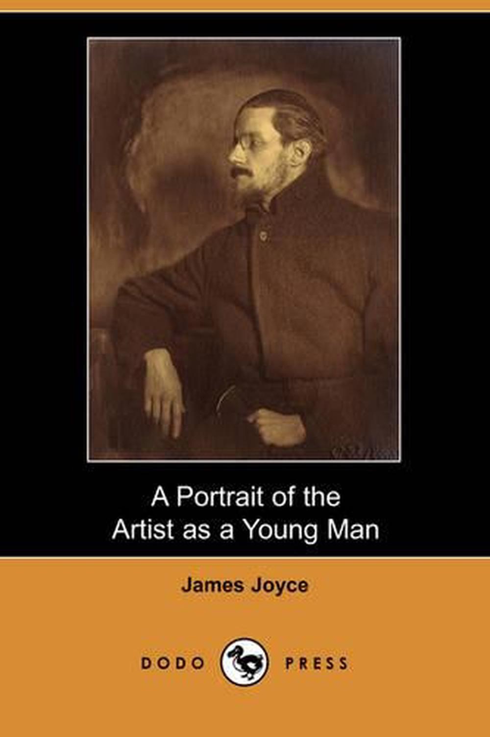 A Portrait of the Artist as a Young Man (Dodo Press) by James Joyce ...