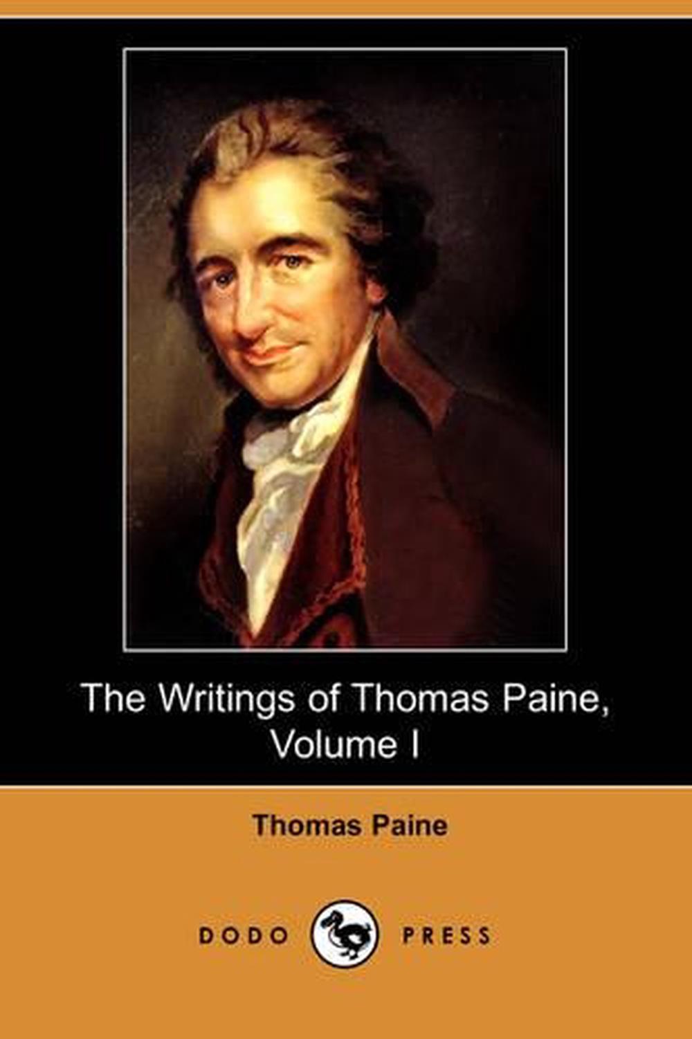 The Writings of Thomas Paine, Volume I: (1774-1779), the American Crisis (Dodo Press)