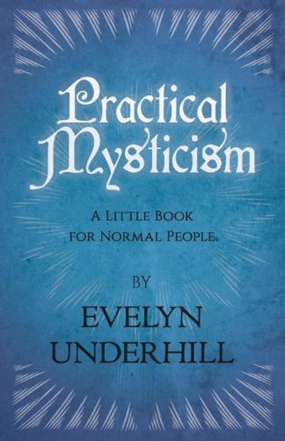 practical mysticism underhill