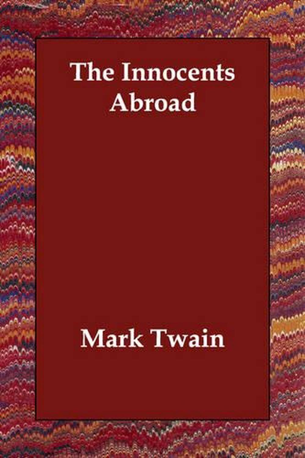 The Innocents Abroad by Mark Twain (English) Paperback Book Free ...