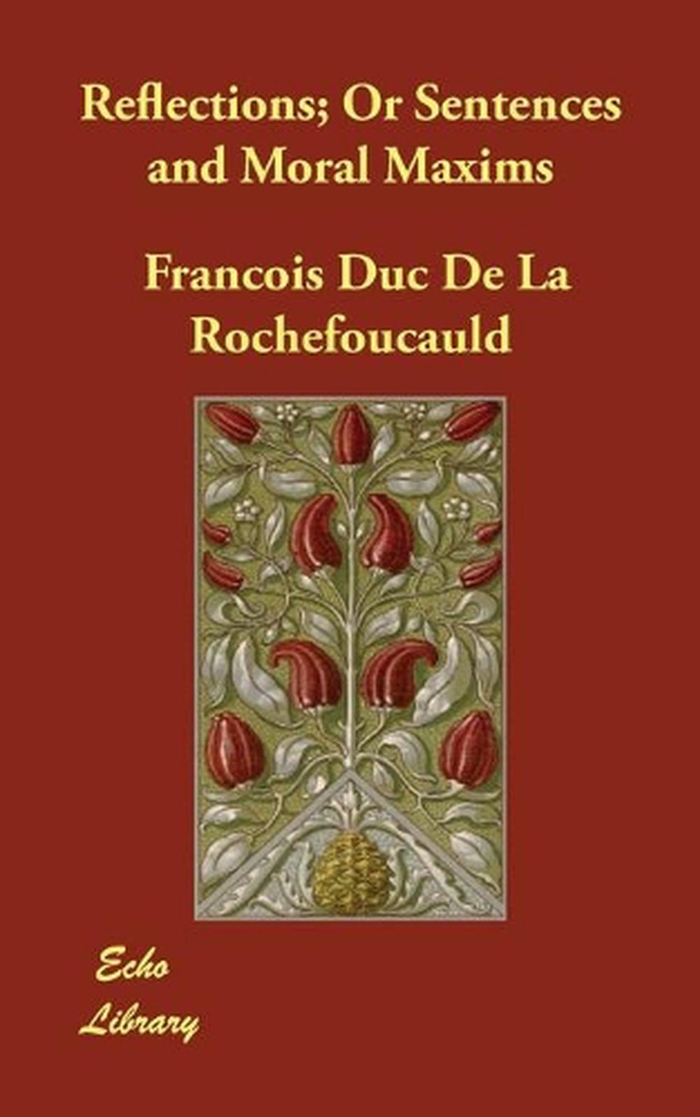 Download Francois de la rochefoucauld books Desktop Wallpaper Free Francois De La Rochefoucauld Books