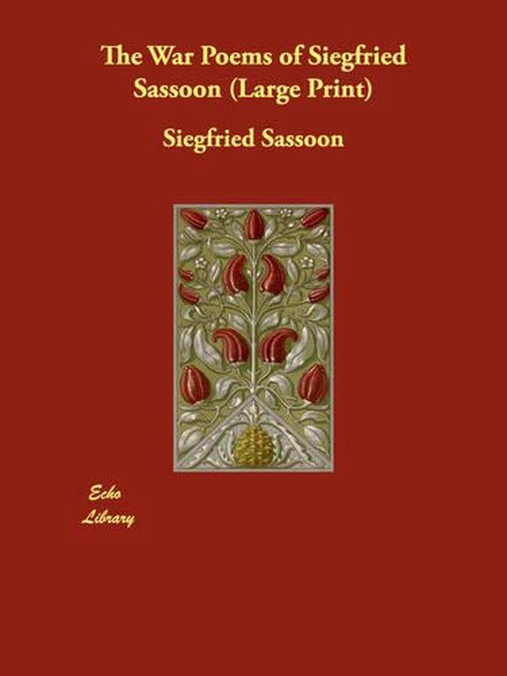 The War Poems Of Siegfried Sassoon By Siegfried Sassoon (English ...