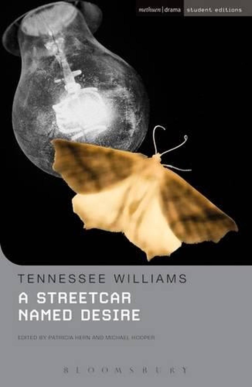 A "Streetcar Named Desire" by Tennessee Williams Paperback