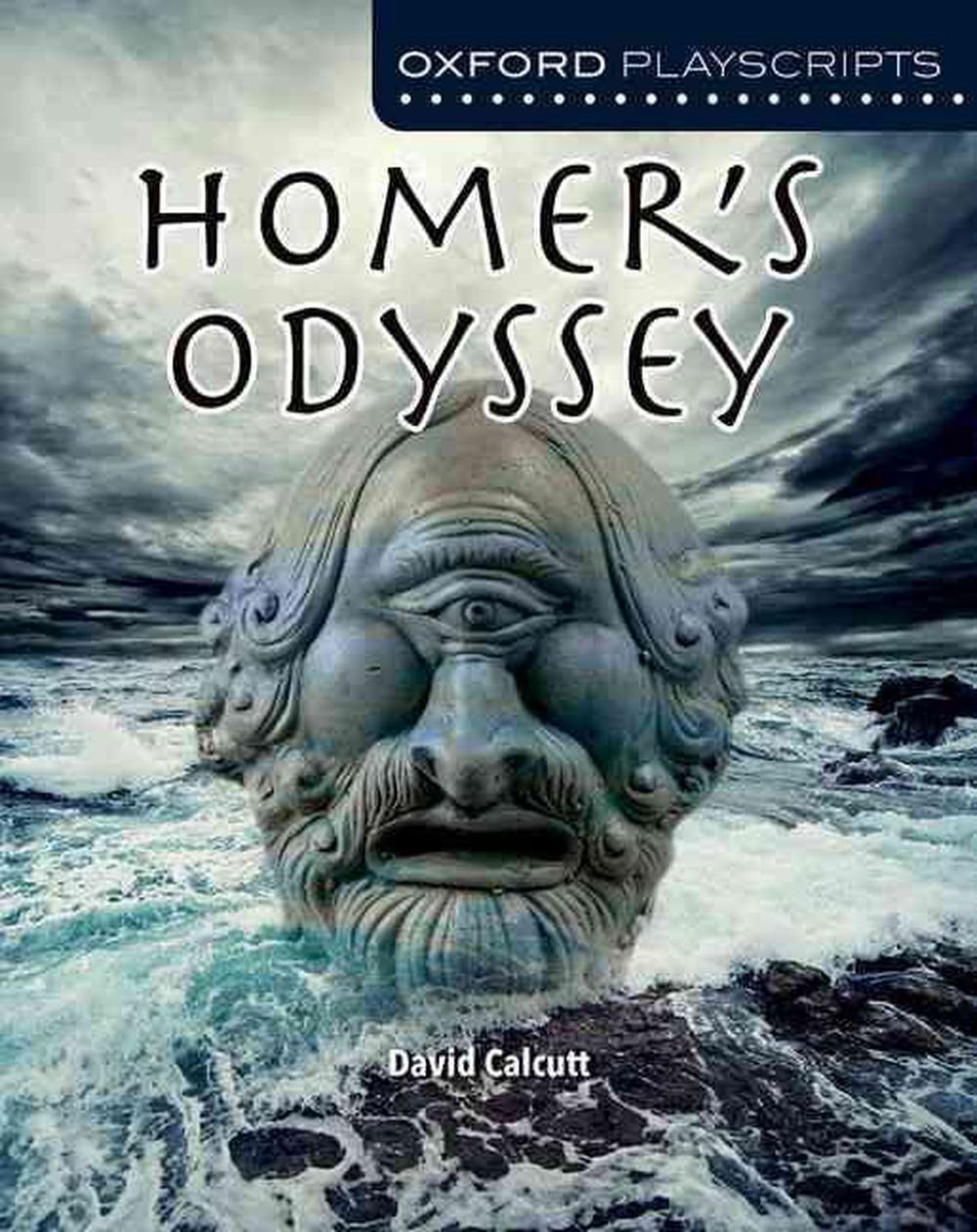 Oxford Playscripts Homer's Odyssey by David Calcutt (English