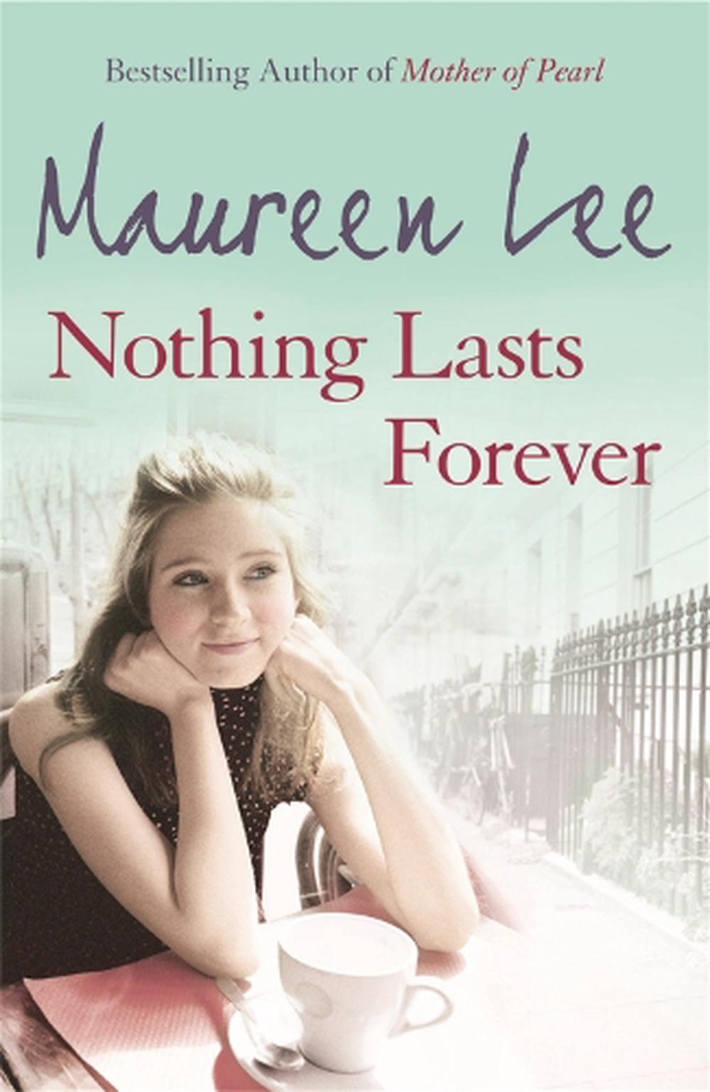 Nothing Lasts Forever By Maureen Lee English Paperback Book Free