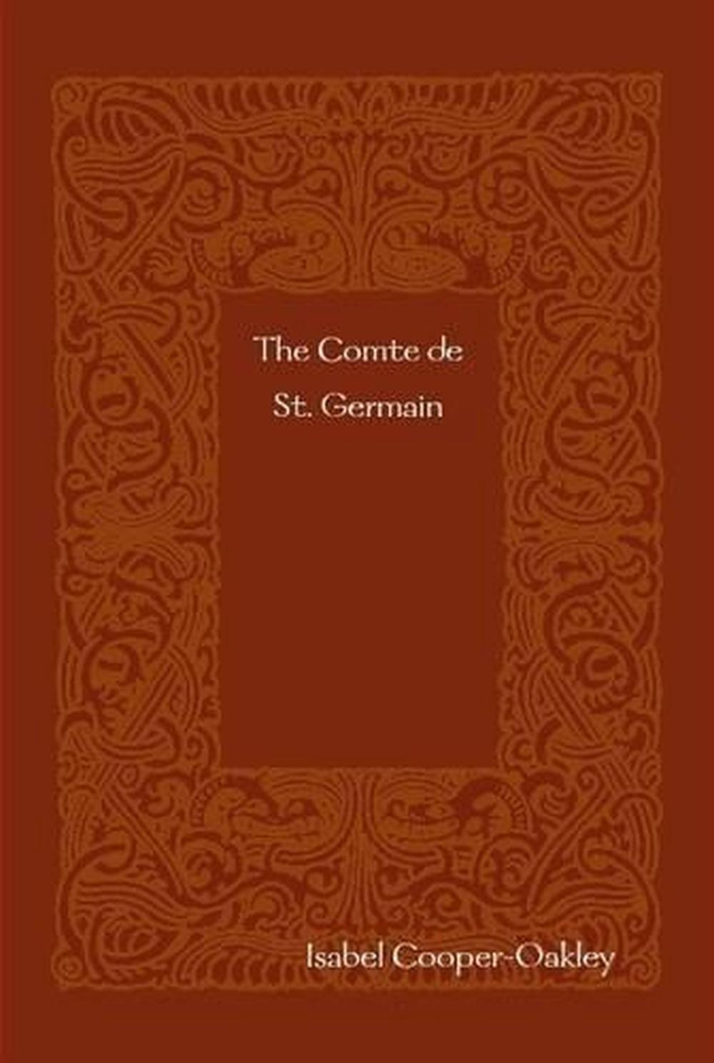 The Comte de St. Germain by Isabel CooperOakley (English) Hardcover