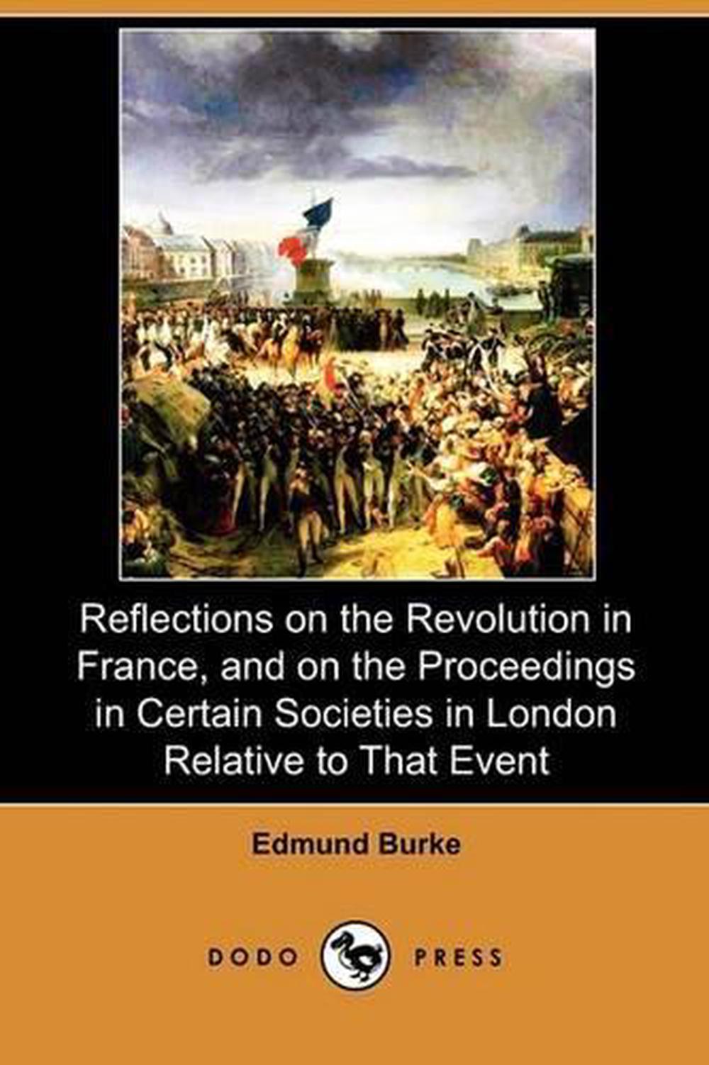 reflection on revolution in france burke