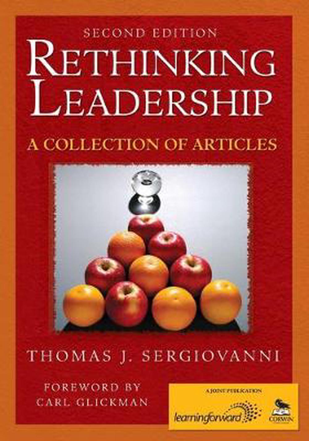 Rethinking Leadership A Collection of Articles by Thomas J. Sergiovanni (Englis 9781412936996