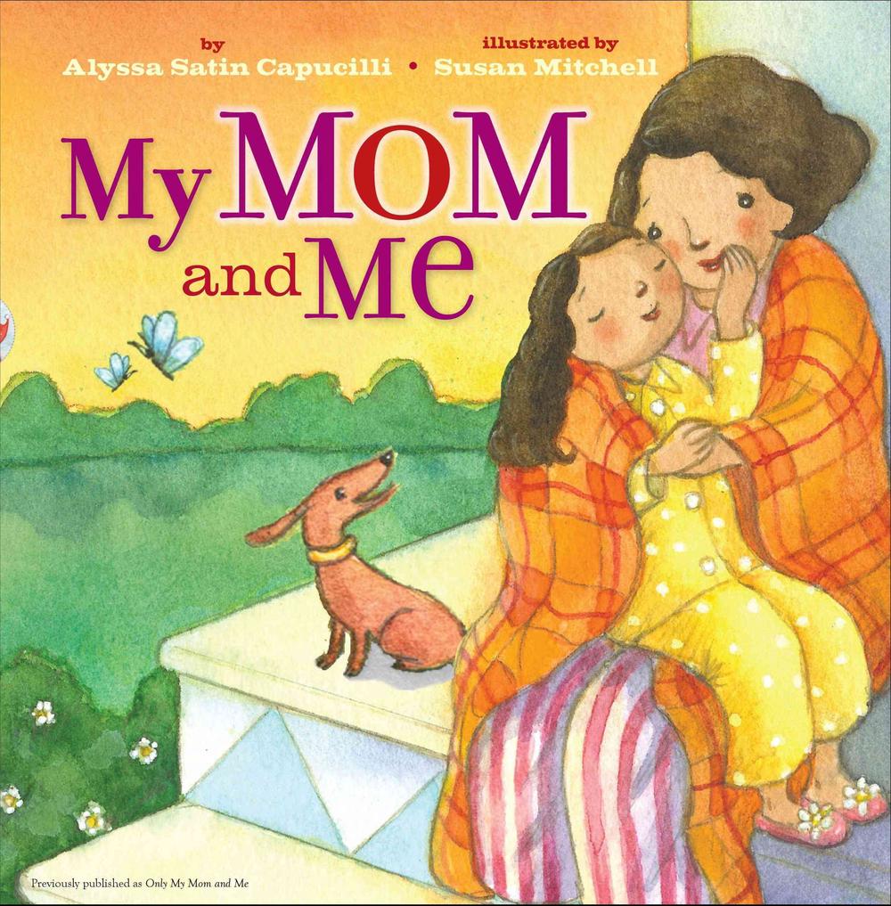 My Mom And Me By Alyssa Satin Capucilli English Hardcover Book Free 