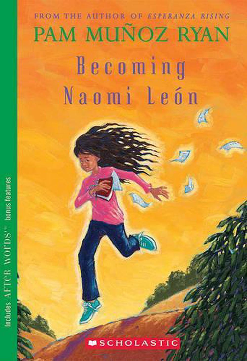 Becoming Naomi León by Pam Muñoz Ryan