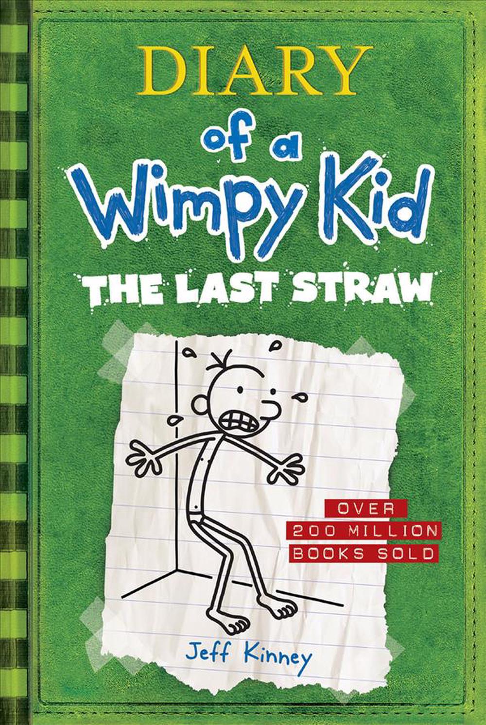 The Last Straw (Diary of a Wimpy Kid 3) by Jeff Kinney