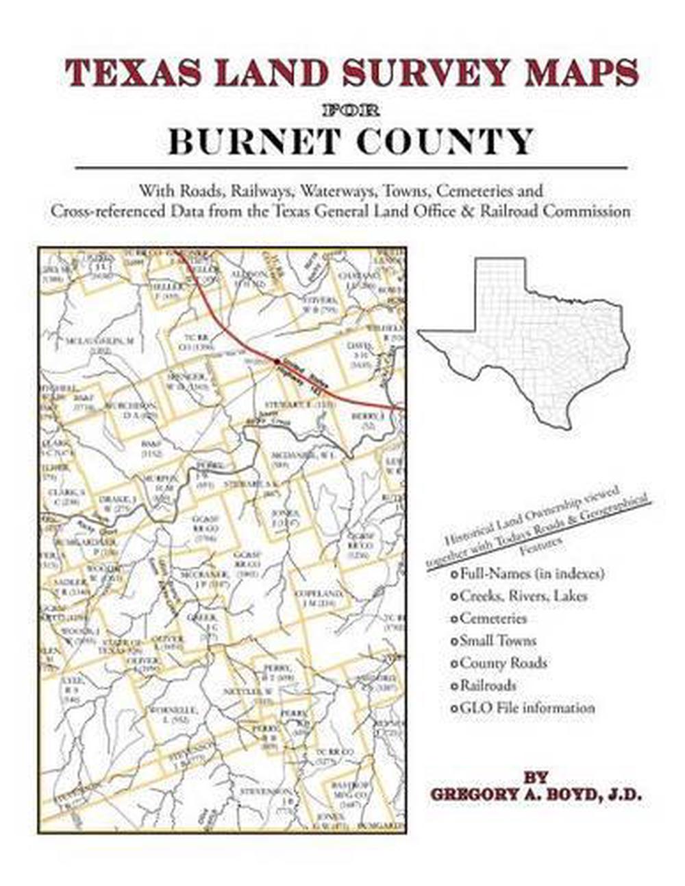 Texas Land Survey Maps for County by Gregory a. Boyd J.D