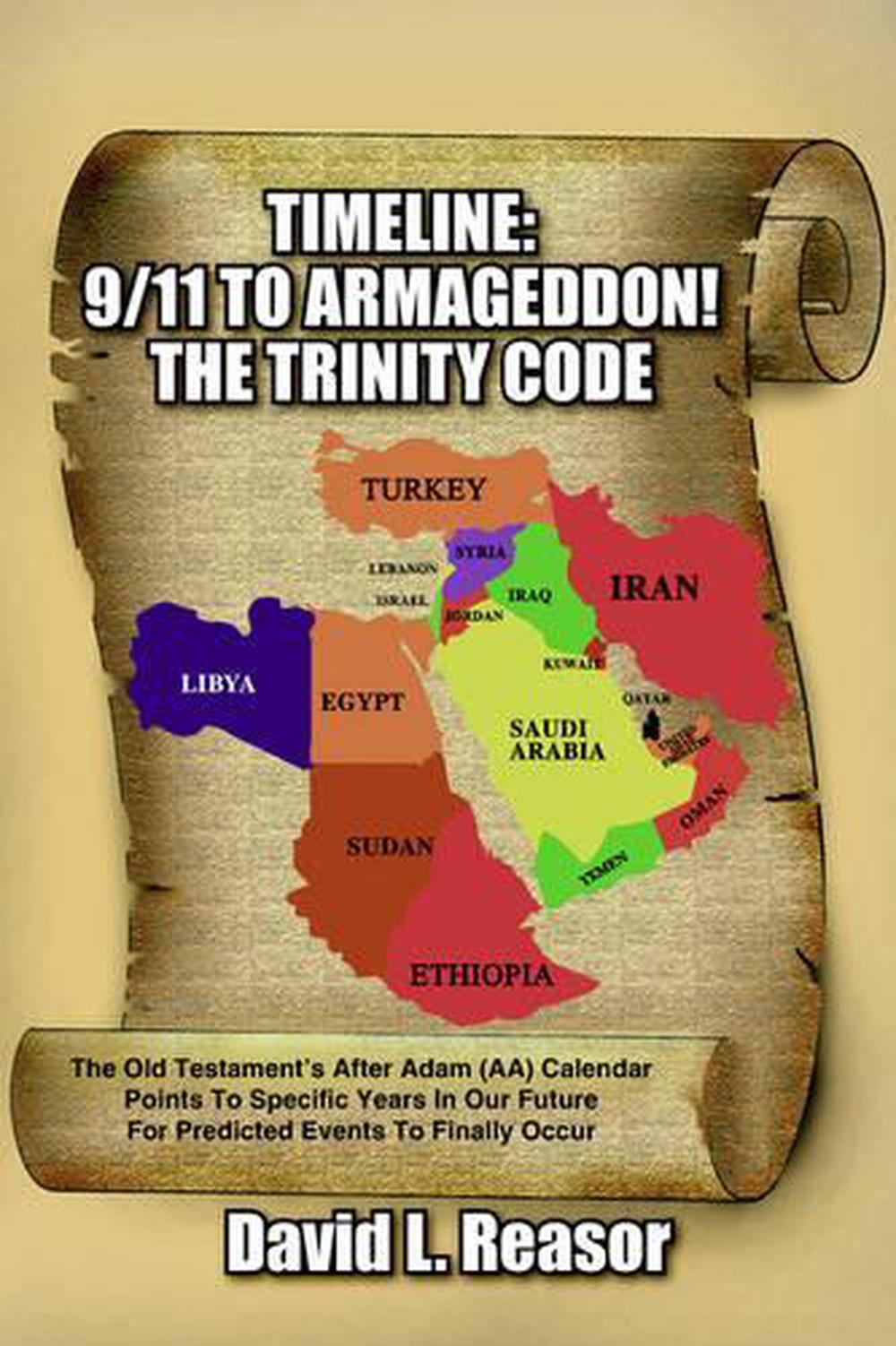Timeline: 9/11 to Armageddon!: The Old Testament's After Adam (AA