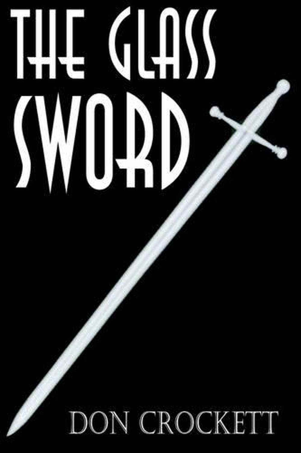 The Glass Sword by Don Crockett (English) Hardcover Book Free Shipping