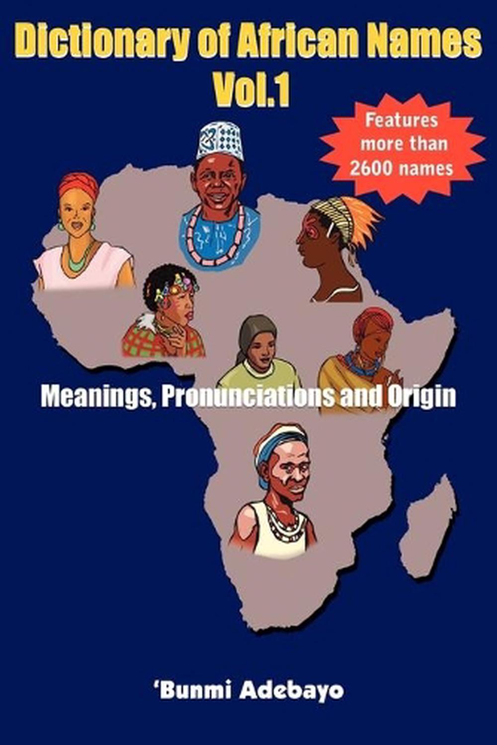 dictionary-of-african-names-volume-1-by-bunmi-adebayo-english