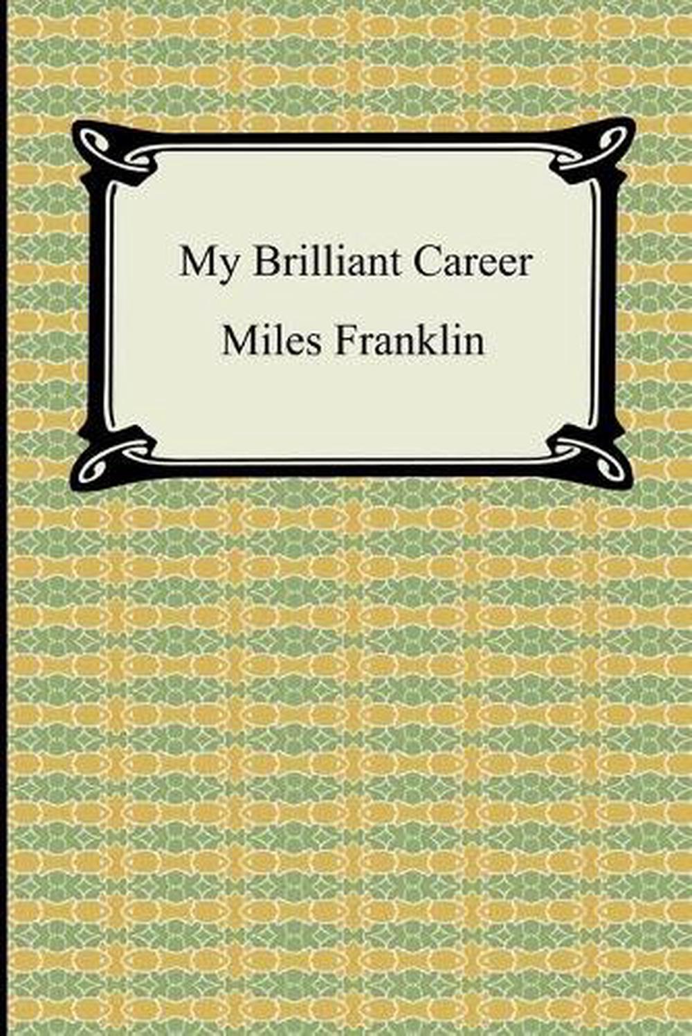 my brilliant career by miles franklin