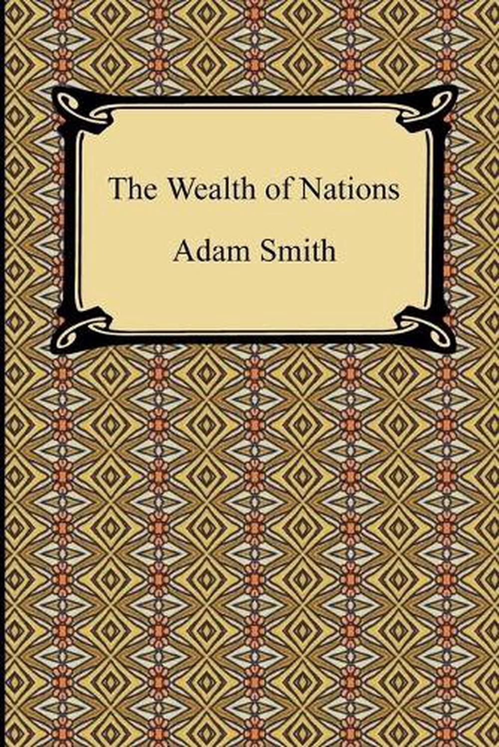 The Wealth of Nations by Adam Smith (English) Paperback