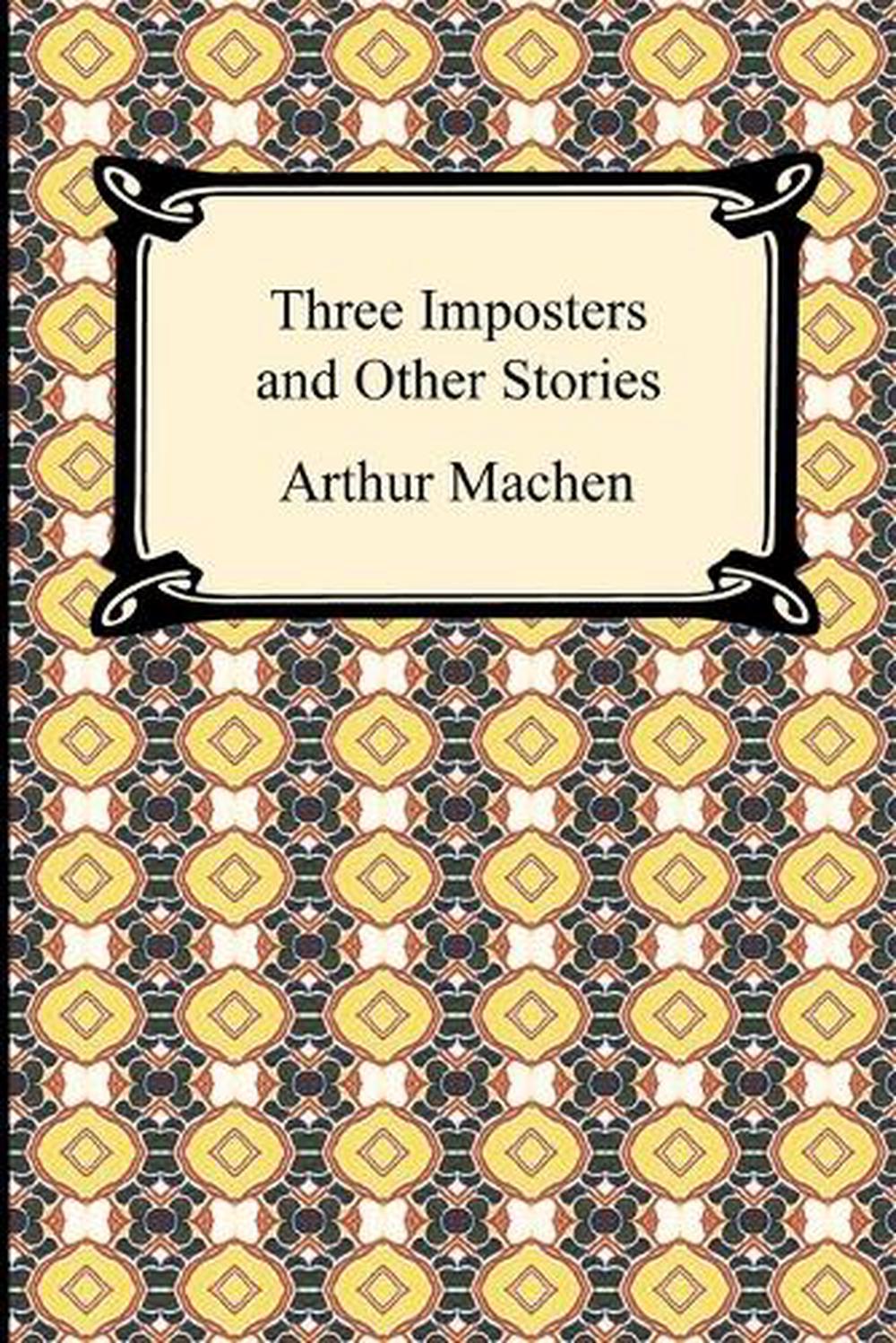 arthur machen the three imposters