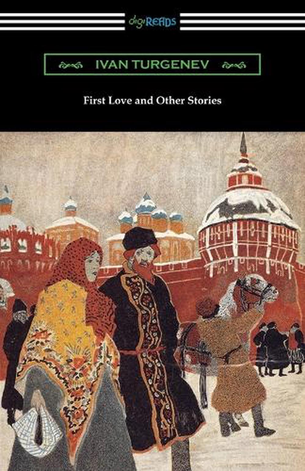 first love by ivan sergeyevich turgenev