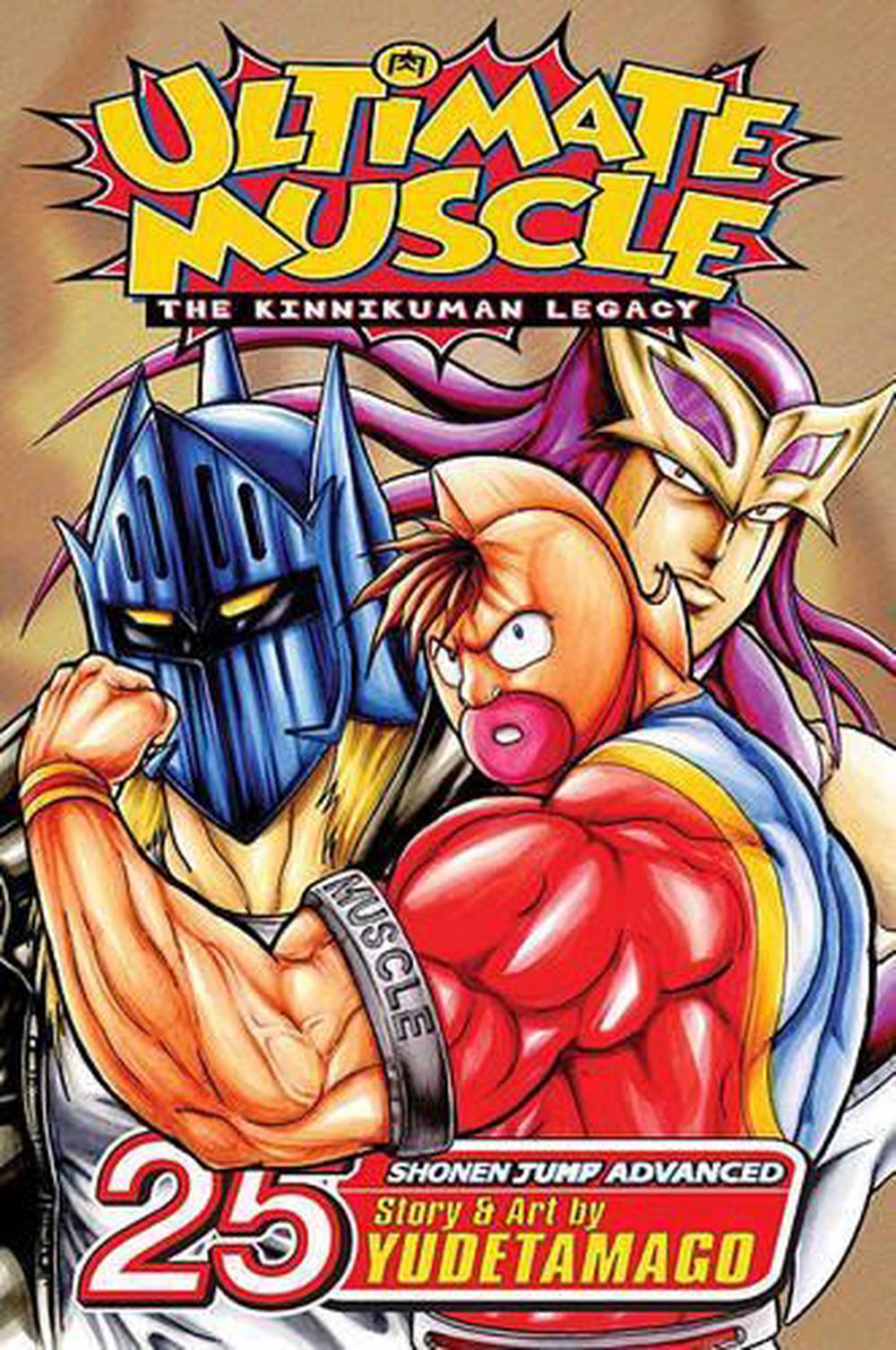 Ultimate Muscle The Kinnikuman Legacy Ultimate Muscle, Volume 25: The Kinnikuman Legacy: Battle 25 by