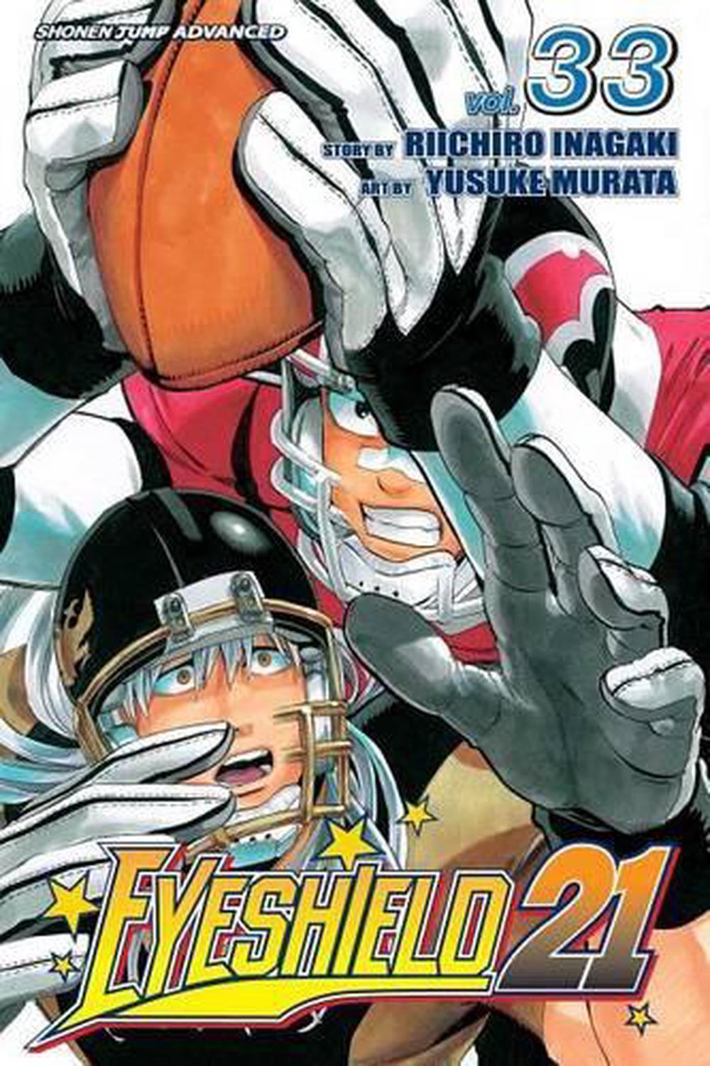 Eyeshield 21, Vol. 1 by Riichiro Inagaki Eyeshield 21, Vol. 1 by Riichiro Inagaki
