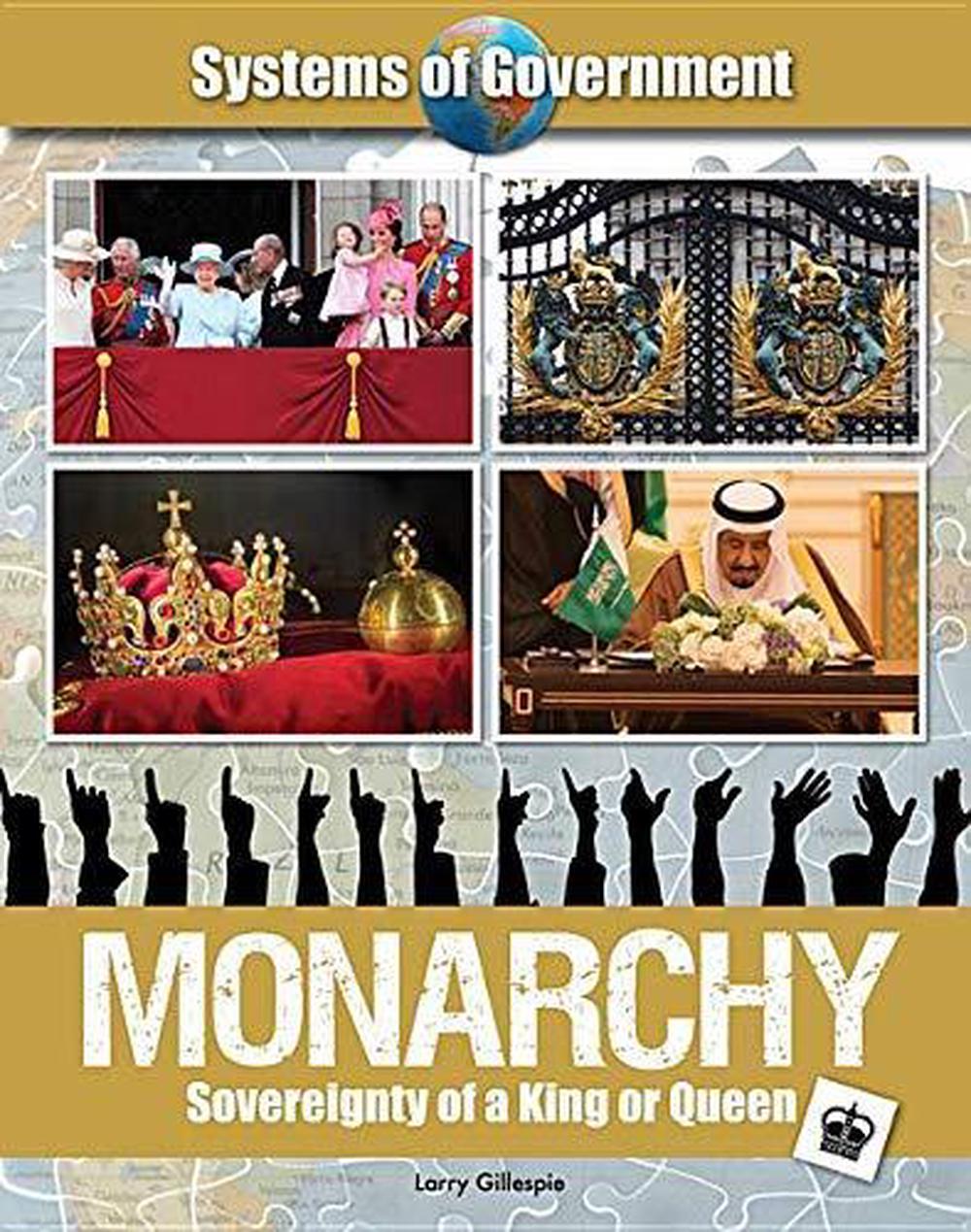 Monarchy Sovereignty of a King or Queen by Larry