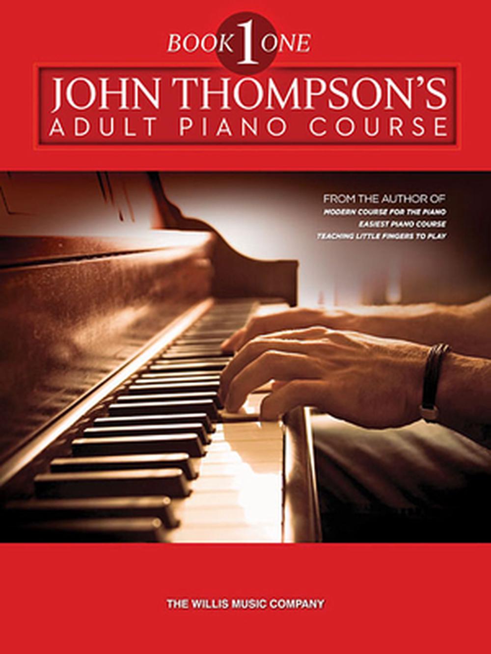 The Adult Preparatory Piano Book, Book One by John Thompson (English