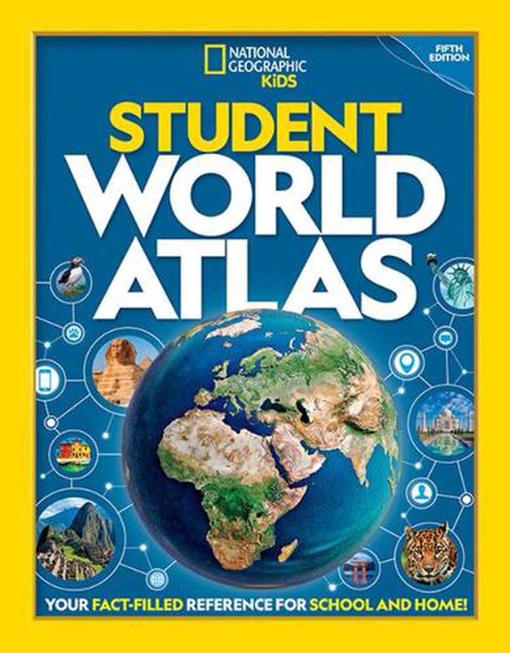 National Geographic Student World Atlas 5th Edition By National