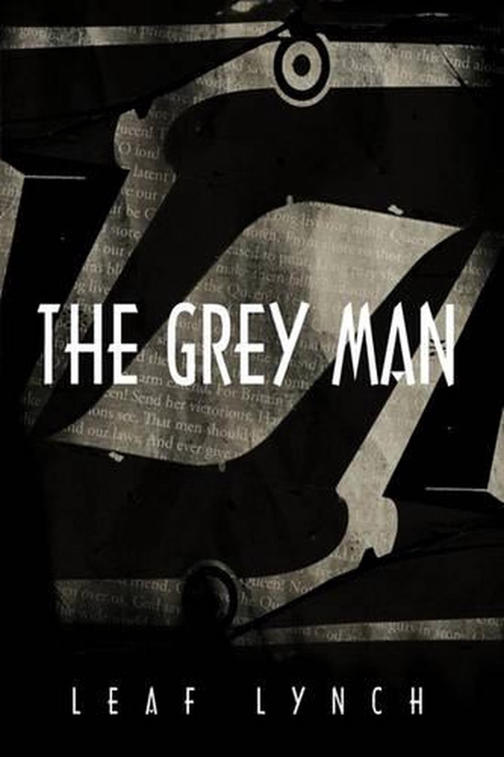 The Grey Man By Lynch Leaf Lynch English Hardcover Book Free Shipping