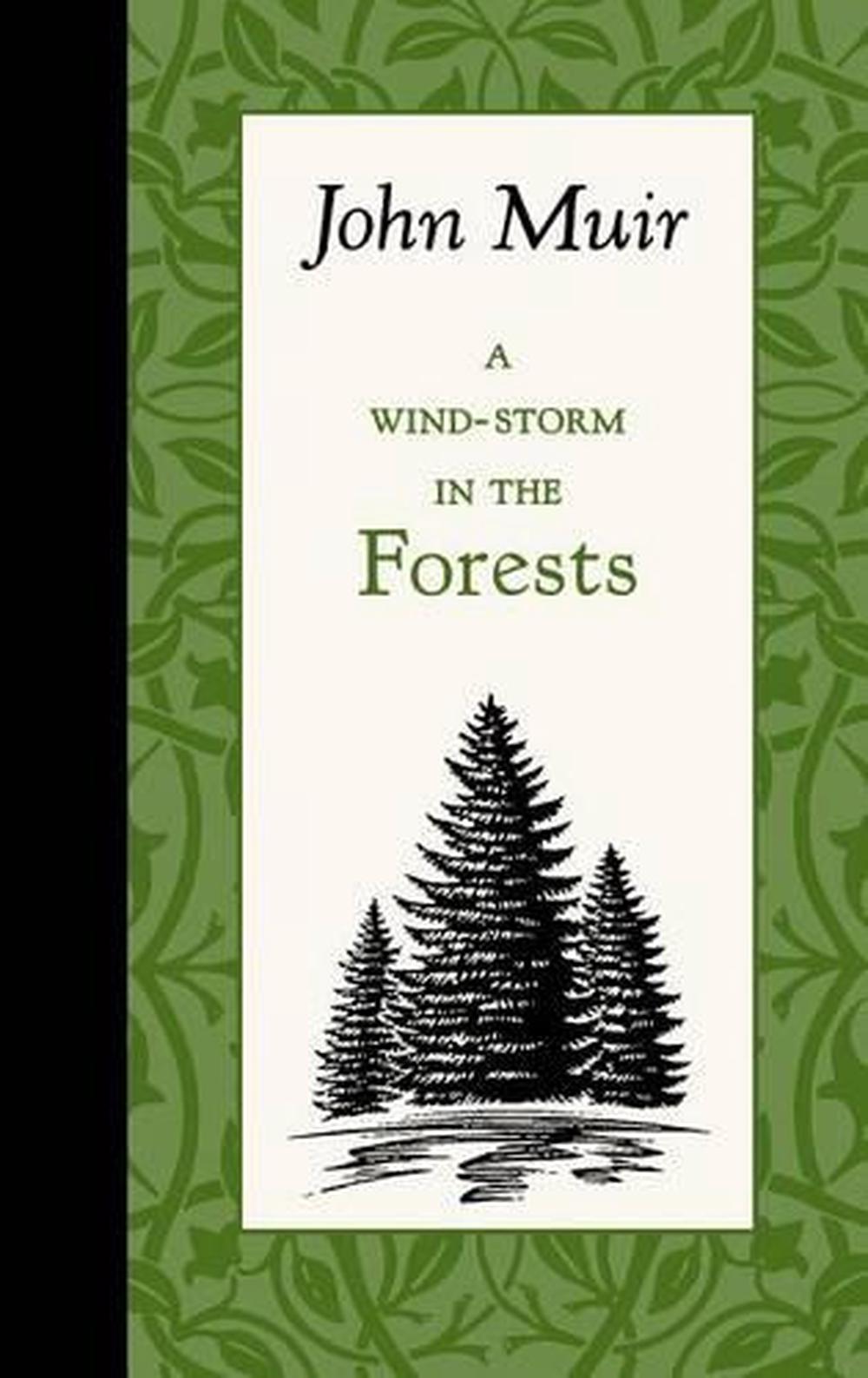 A WindStorm in the Forests by John Muir (English) Hardcover Book Free