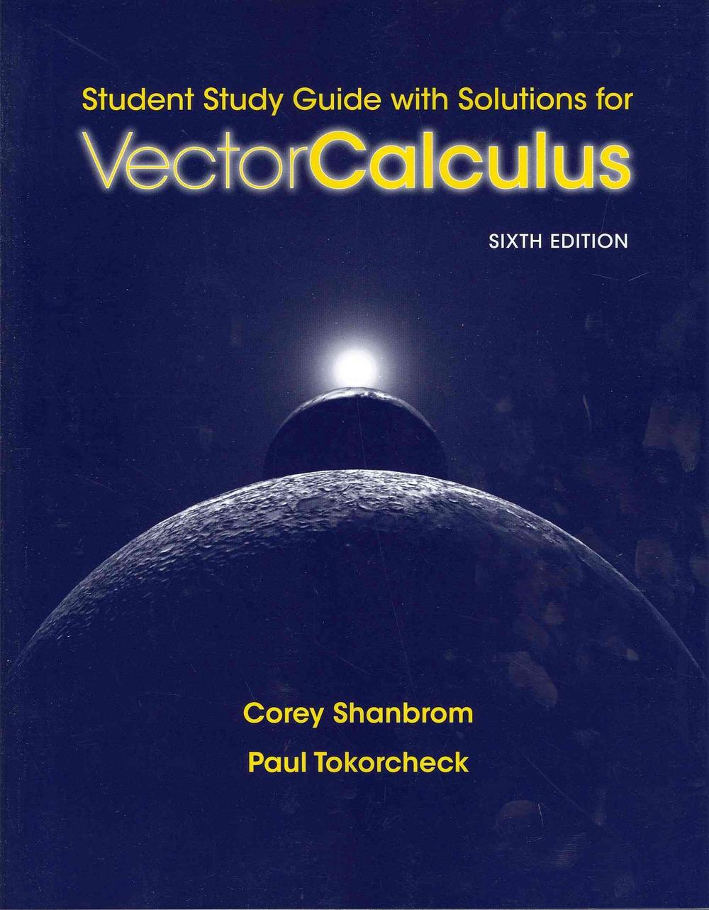 Vector Calculus Tp and Solutions Manual by Jerrold E. Marsden (English