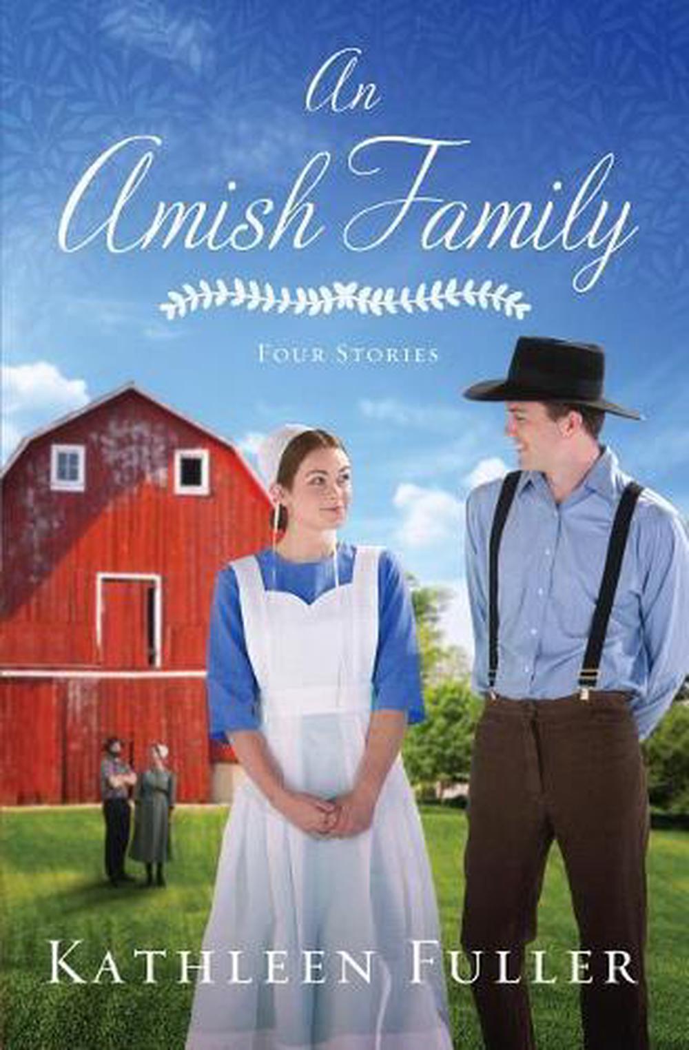 An Amish Family Four Stories by Kathleen Fuller (English) Library