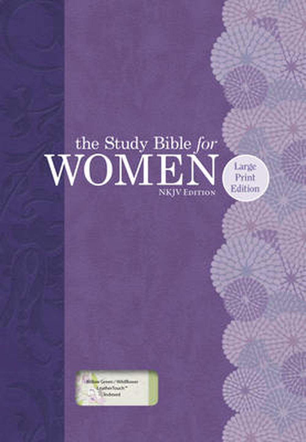 Study Bible For Women-NKJV-Large Print By Dorothy Kelley Patterson ...