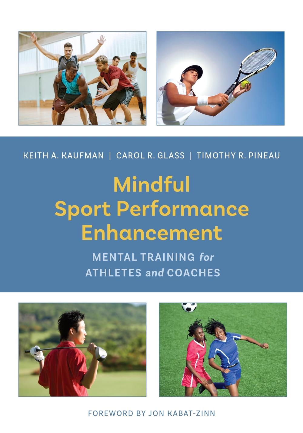 Mindful Sport Performance Enhancement Mental Training for