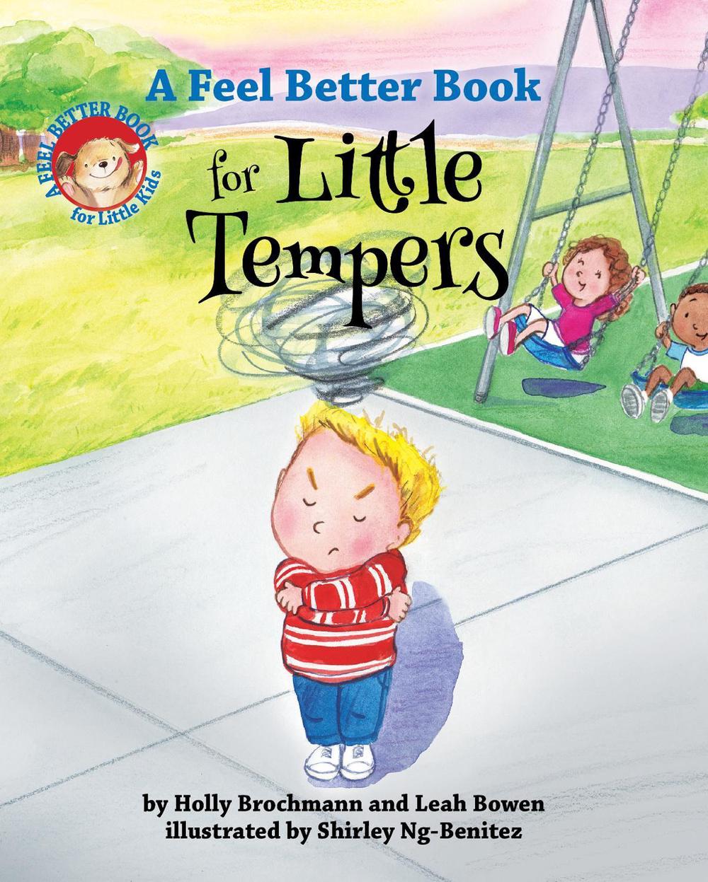 A Feel Better Book for Little Tempers by Holly Brochmann Hardcover Book Free Shi A Feel Better Book for Little Tempers by Holly Brochmann Hardcover Book Free Shi