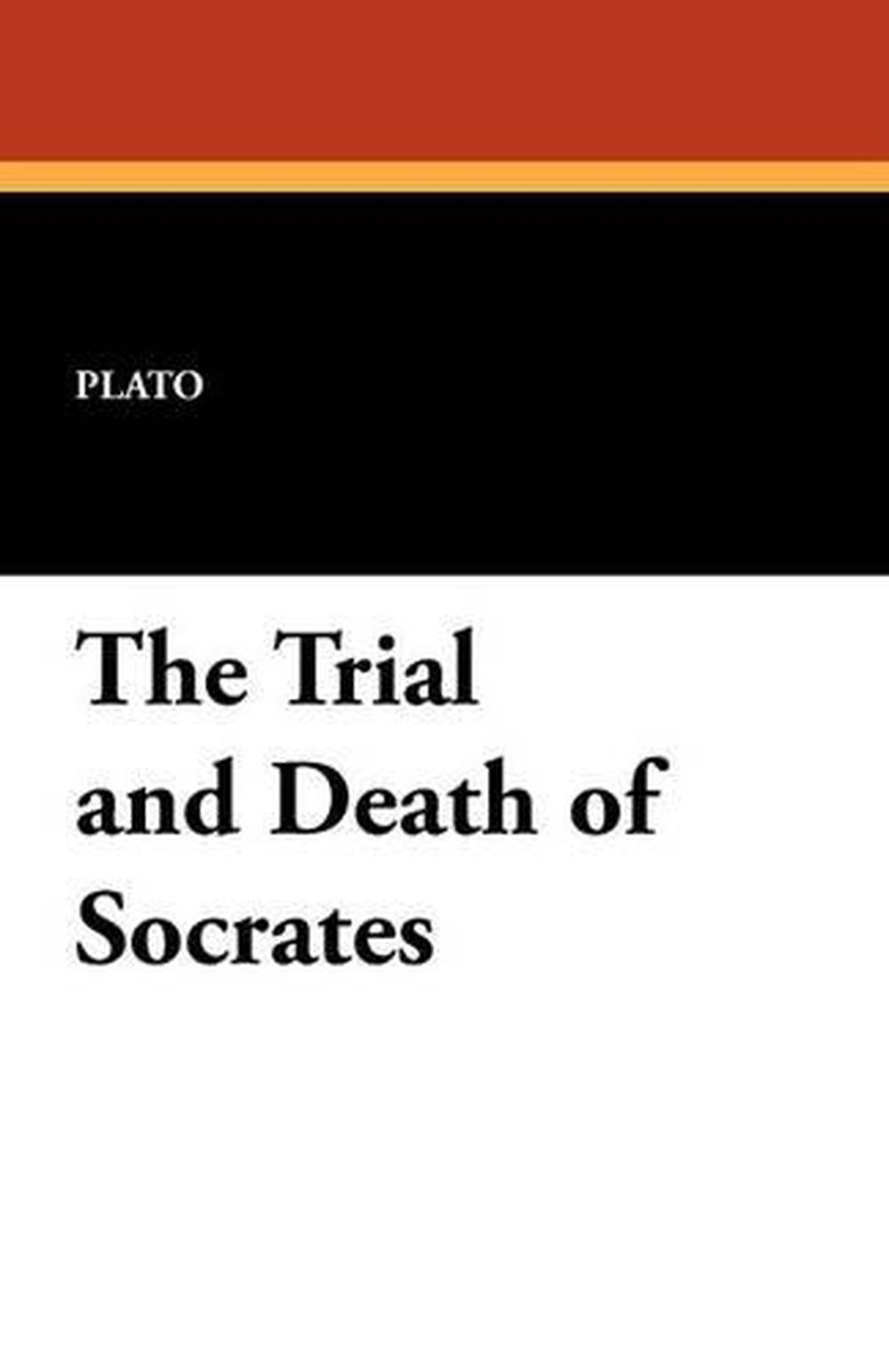 the trial and death of socrates plato hackett