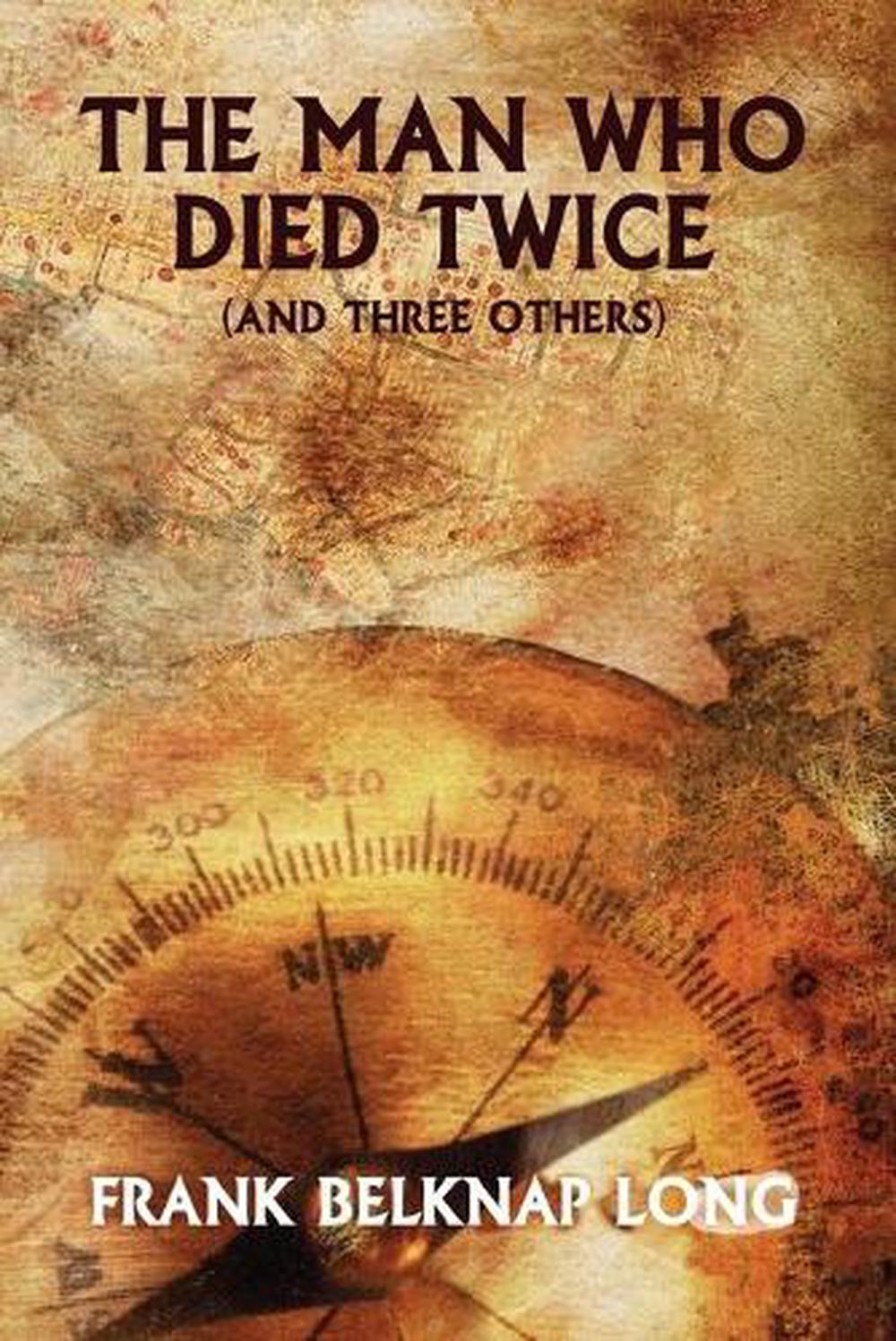 the man who died twice paperback release date the man who died twice paperback release date