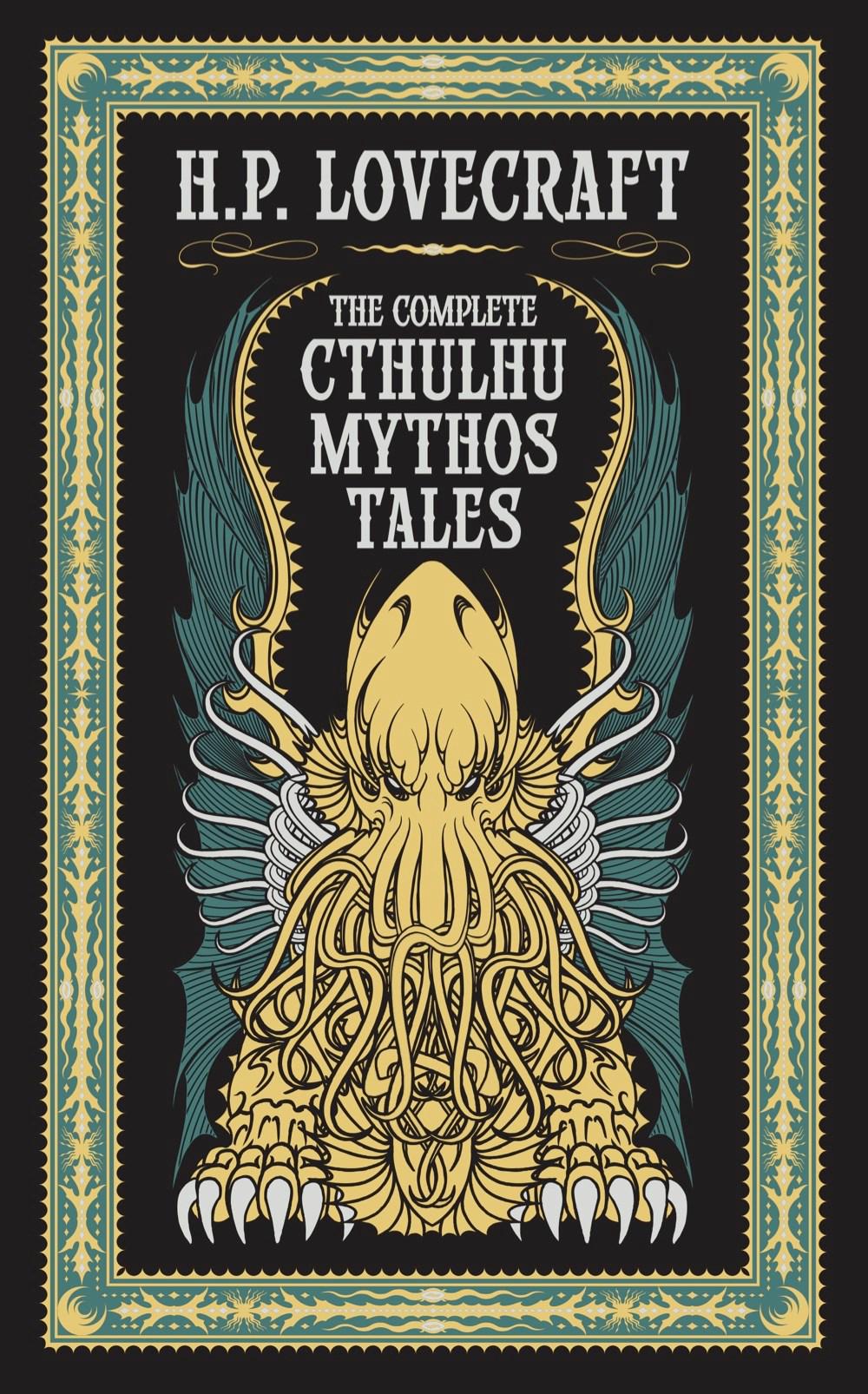 The Complete Cthulhu Mythos Tales by H.P. Lovecraft (English) Hardcover