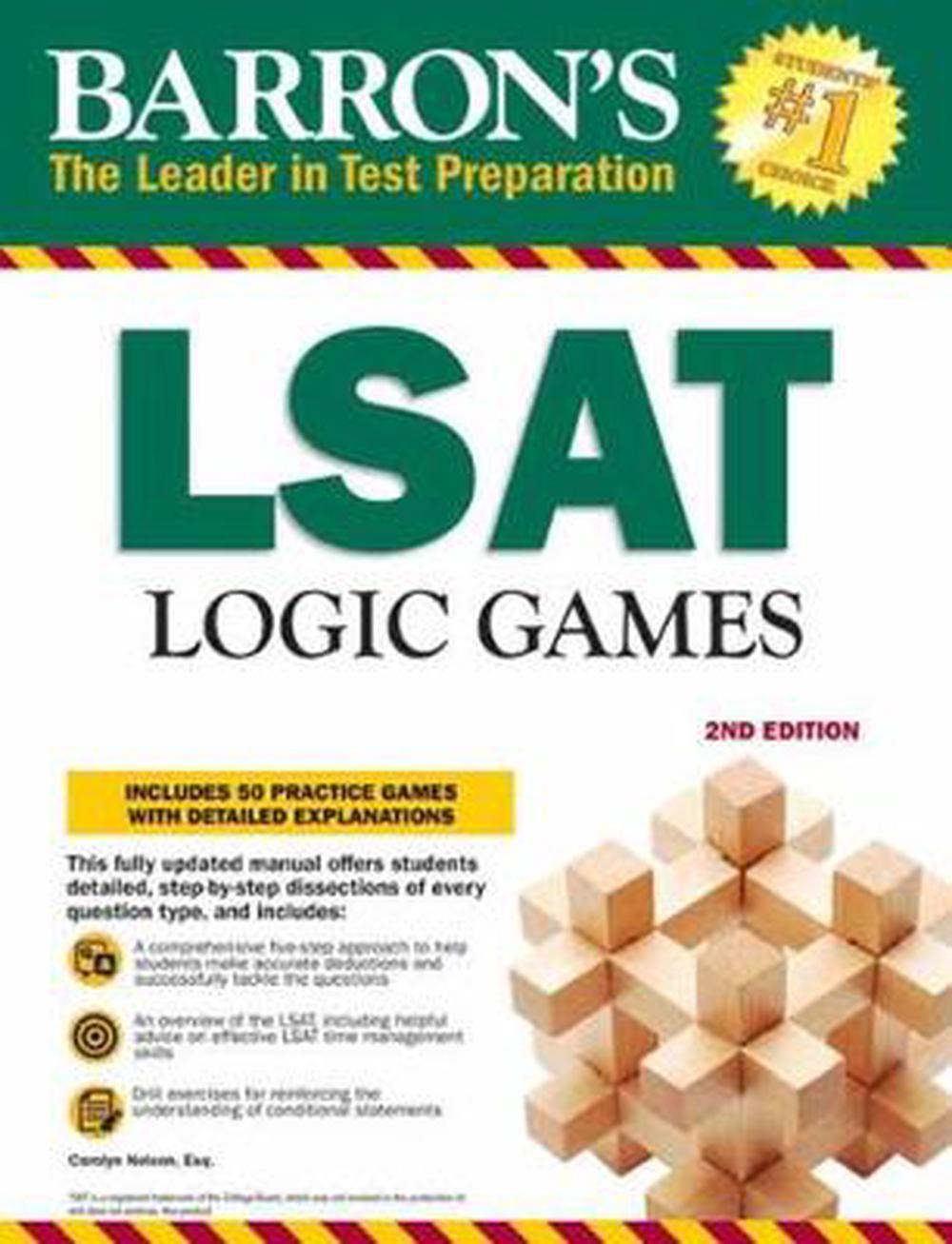 LSAT Logic Games Includes 50 Practice Games with Detailed Explanations