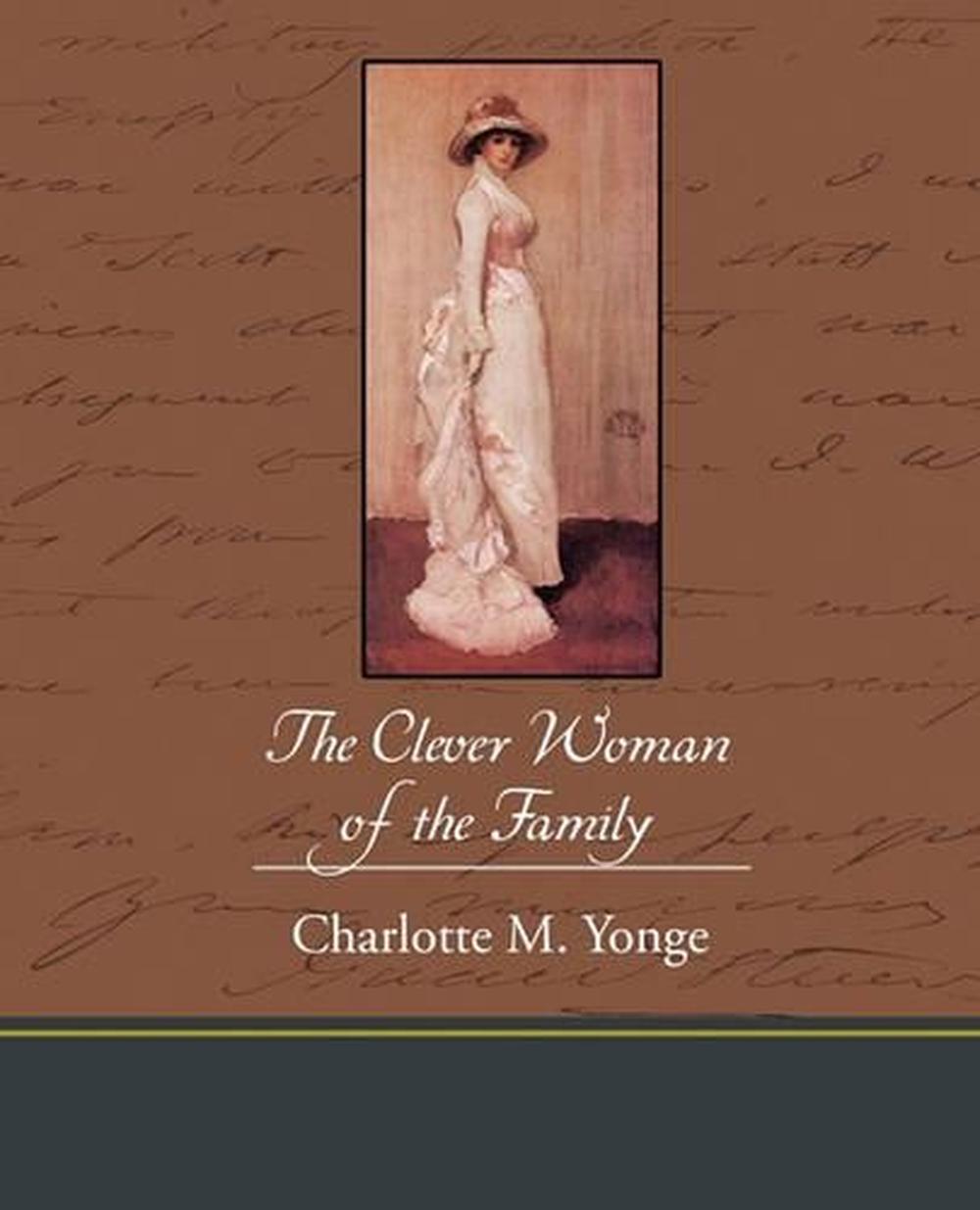 Clever Woman of the Family by Charlotte M. Yonge (English) Paperback ...